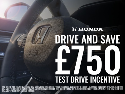 Honda Drive and Save Event - Ends 30th April